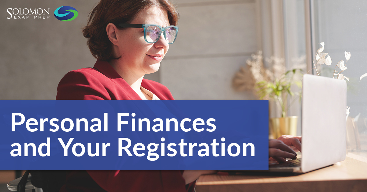 Personal Finances and Your Registration