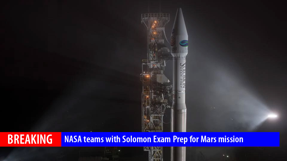 BREAKING: NASA teams with Solomon Exam Prep for Mars mission
