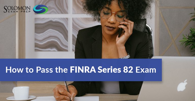 How to Pass the FINRA Series 82 Exam