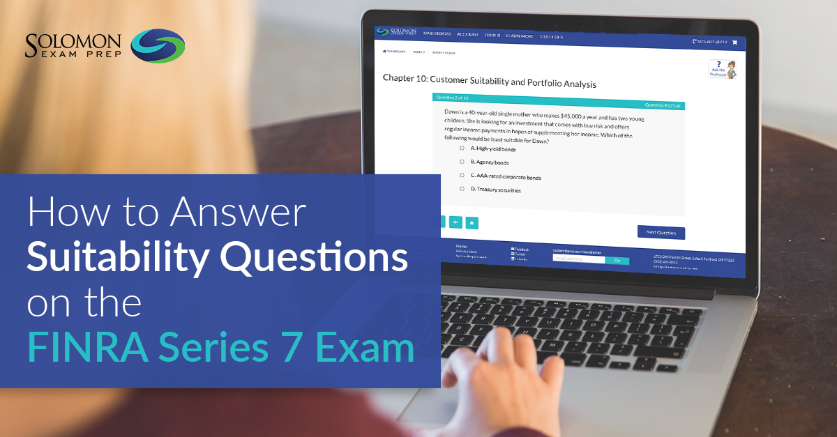 How to answer suitability questions for the FINRA Series 7