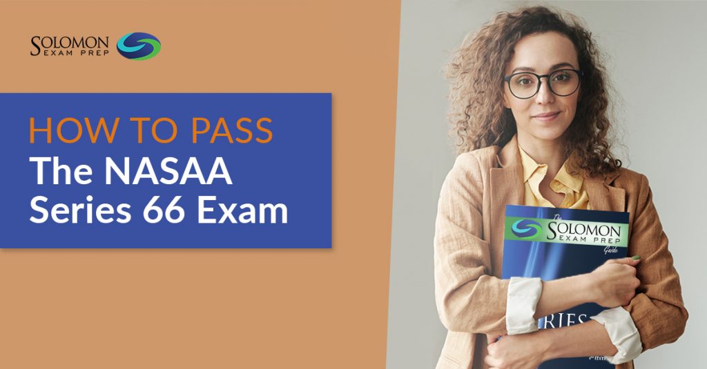 how-to-pass-the-nasaa-series-66-exam-solomon-exam-prep