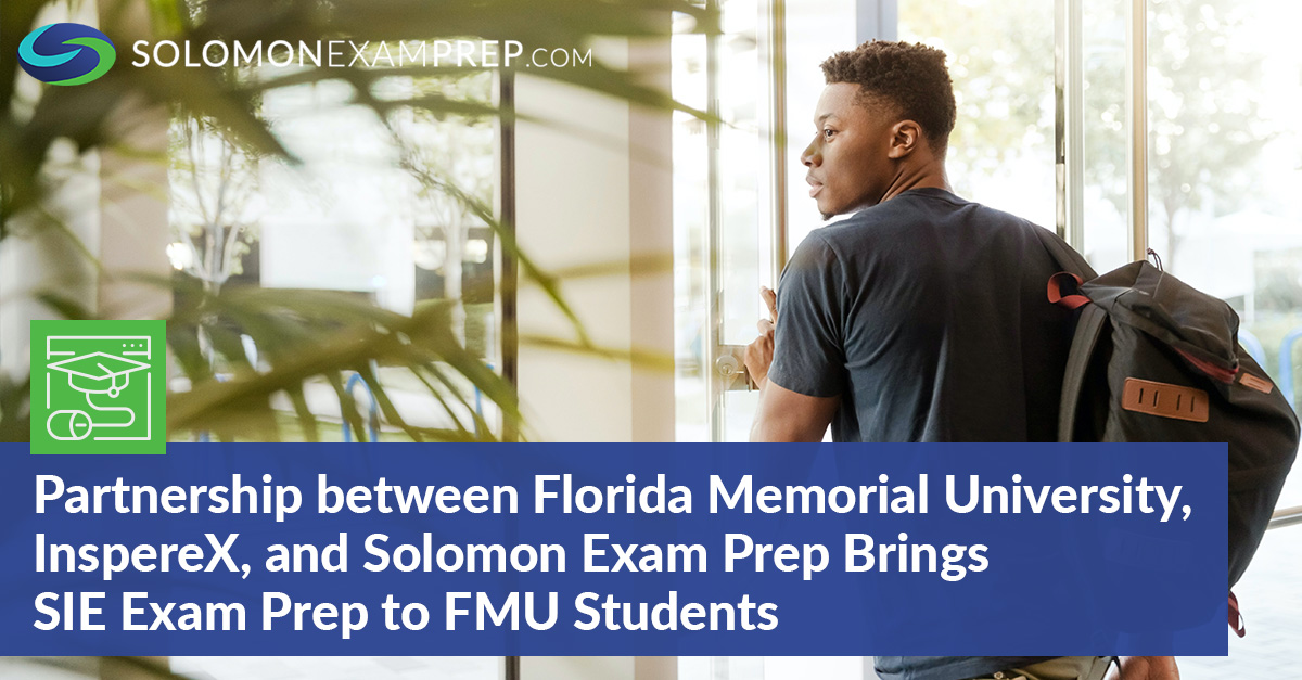 Florida Memorial University, InspereX, and Solomon Exam Prep Bring SIE Exam Prep to FMU Students