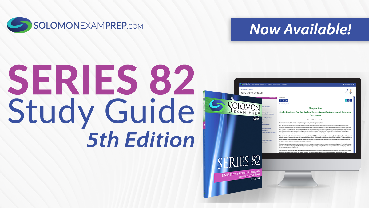 Solomon Series 82 Study Guide, 5th Edition, Now Available