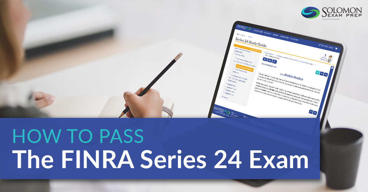 How to Pass the FINRA Series 24 Exam