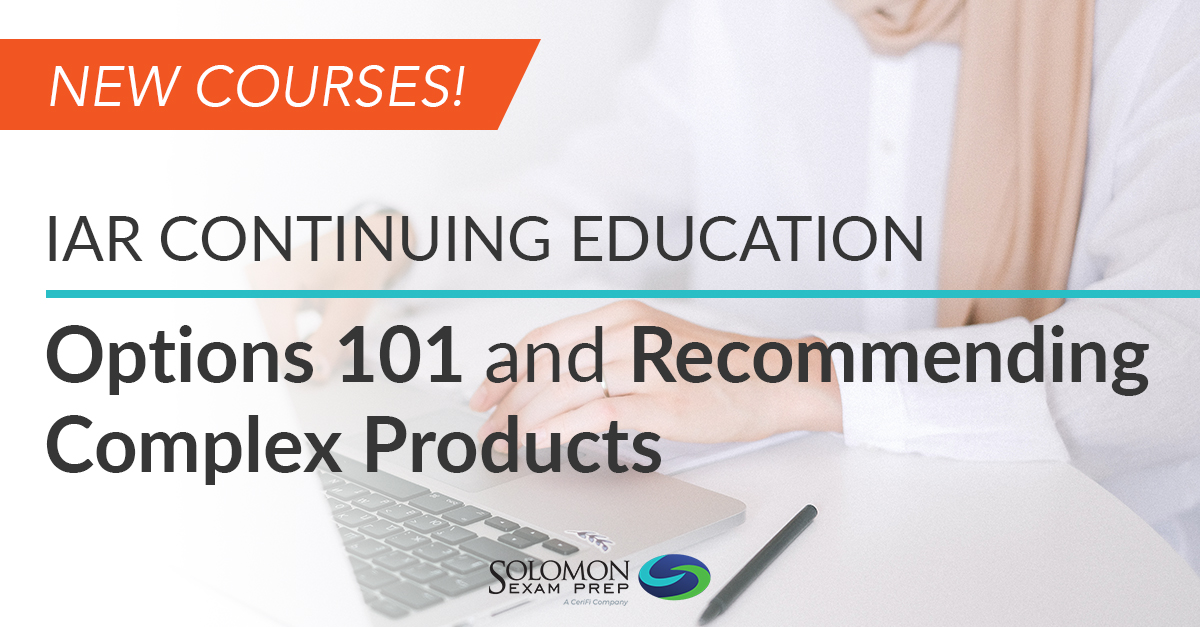 New IAR CE Courses: Options 101 and Recommending Complex Products